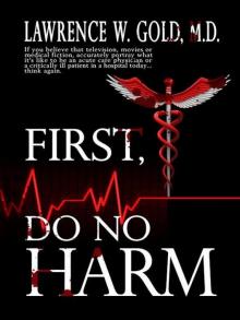 First, Do No Harm (Brier Hospital Series Book 1)