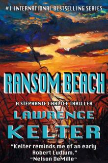Ransom Beach (Stephanie Chalice Thrillers Book 2) Ransom Beach (Stephanie Chalice Thrillers Book 2)