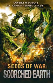 Scorched Earth (Seeds of War Book 2)