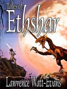 Tales of Ethshar (legends of ethshar)