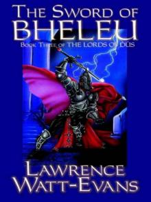 The Sword of Bheleu The Sword of Bheleu