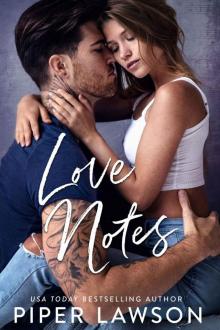 Love Notes: A Rivals Series Prequel Love Notes: A Rivals Series Prequel