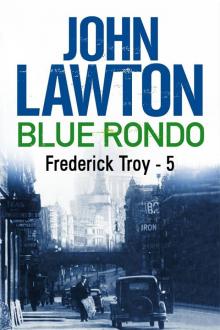 Blue Rondo (aka Flesh Wounds) Blue Rondo (aka Flesh Wounds)