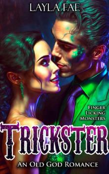 2 - TRICKSTER: Finger Licking Monsters