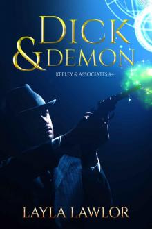 Dick & Demon (Keeley & Associates Book 4)
