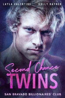 Second Chance Twins Second Chance Twins