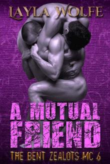 A Mutual Friend A Mutual Friend