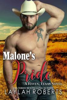 Malone's Pride (Haven, Texas Book 13)