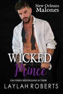 Wicked Prince (New Orleans Malones Book 3)