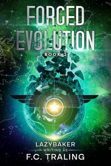 Forced Evolution 2: A LitRPG Adventure