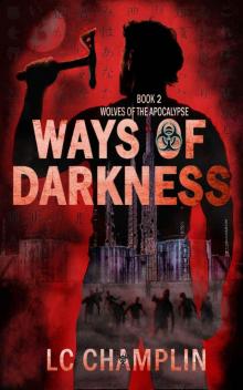Ways of Darkness Ways of Darkness