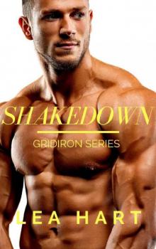 Shakedown (Gridiron Book 1)