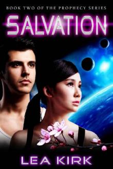 Salvation (Book Two of the Prophecy Series) Salvation (Book Two of the Prophecy Series)
