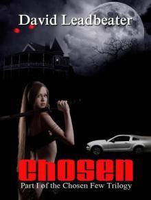 Chosen (The Chosen Few Trilogy #1) Chosen (The Chosen Few Trilogy #1)