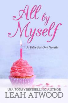 All By Myself_A Table for One Romance
