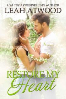 Restore My Heart Restore My Heart
