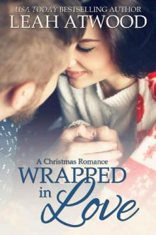 Wrapped In Love Wrapped In Love