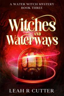 Witches and Waterways