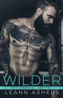 Wilder (Grim Sinners MC Book 2) Wilder (Grim Sinners MC Book 2)