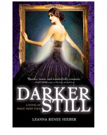 Darker Still Darker Still