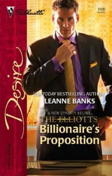 Silhouette - Dynasties - The Elliotts 01 - Billionaire's Proposition Silhouette - Dynasties - The Elliotts 01 - Billionaire's Proposition