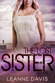 The Lost Sister (Sister Series, #8) The Lost Sister (Sister Series, #8)