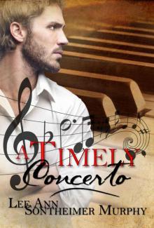 A Timely Concerto A Timely Concerto