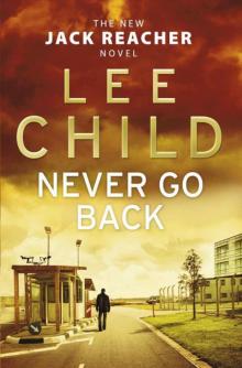 Jack Reacher [18] Never Go Back