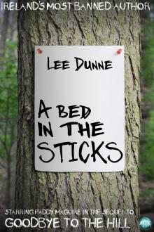 A Bed in the Sticks A Bed in the Sticks