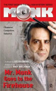 Mr. Monk Goes to the Firehouse mm-1