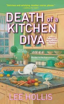 Death of a Kitchen Diva (Hayley Powell Food and Cocktail Mysteries) Death of a Kitchen Diva (Hayley Powell Food and Cocktail Mysteries)