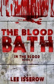 In The Blood (Book 4): The Blood Bath