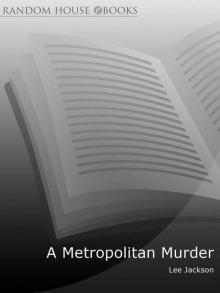 A Metropolitan Murder