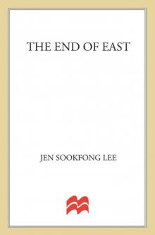 End of East, The