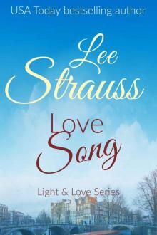 Love Song (Light & Love series Book 1)