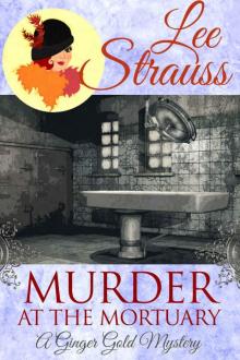 Murder at the Mortuary_a cozy historical mystery Murder at the Mortuary_a cozy historical mystery