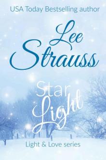 Starlight: a Christmas novella (Light & Love series Book 4) Starlight: a Christmas novella (Light & Love series Book 4)
