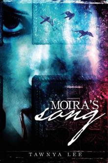 Moira's Song