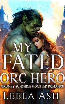 My Fated Orc Hero My Fated Orc Hero