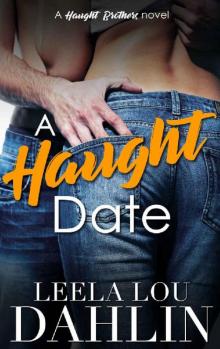 A Haught Date