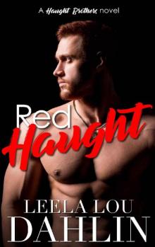 Red Haught: Haught Brother's Book 4