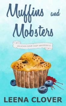Muffins and Mobsters