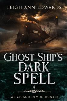 Ghost Ship's Dark Spell