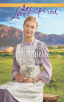 Runaway Amish Bride Runaway Amish Bride