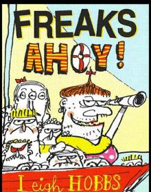 Freaks Ahoy!