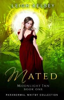 Mated_A Reverse Harem Urban Fantasy