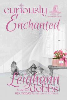 Curiously Enchanted