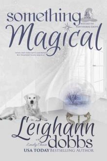 Something Magical (Witches of Hawthorne Grove Book 1)