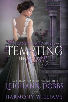 Tempting The Rival (Scandals and Spies Book 3)