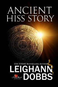 Ancient Hiss Story (Kate Diamond Adventure Series Book 2) Ancient Hiss Story (Kate Diamond Adventure Series Book 2)